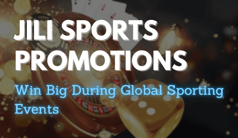 JILI Sports Promotions