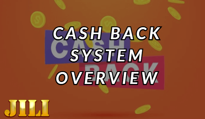 JILI Cash Back Philippines